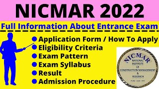 All About NICMAR 2022 Notification Dates Application Eligibility Pattern Syllabus Admit Card [upl. by Samson]