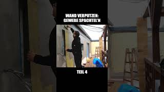 WAND VERPUTZEN  Gewebe spachteln  Teil 44 [upl. by Edras465]