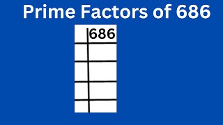 Prime factors of 686 [upl. by Gregson587]