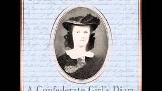 A Confederate Girls Diary FULL AUDIOBOOK  part 1 [upl. by Nola]