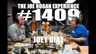 Joe Rogan Experience 1409  Joey Diaz [upl. by Ainadi646]