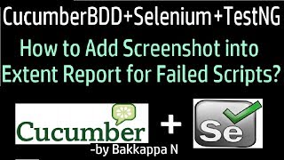 Cucumber Framework Selenium Tutorial08 Add Screenshot into Extent Report for FAILED Scripts [upl. by Tierell]