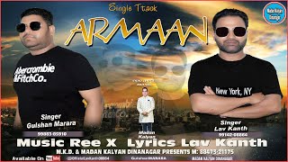 ARMAAN ll NEW PUNJABI SONG ll LATEST SAD SONG ll LOVE KANTH ll GULSHAN MARARA ll [upl. by Letsyrhc]