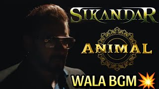 SIKANDAR KA BGM🔥 [upl. by Masao901]