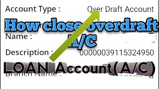 How to closed overdraft Account  loan account ko kaise band kare  close loan account [upl. by Furlong494]