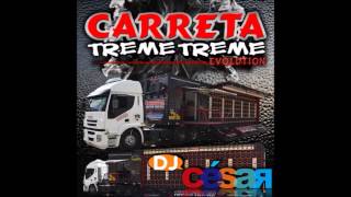 Carreta Treme Treme Evolution Espde Pancada [upl. by Bussey637]