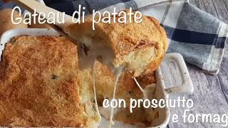 Gateau di patate con prosciutto cotto e scamorza ricetta facile e gustosa [upl. by Uuge]