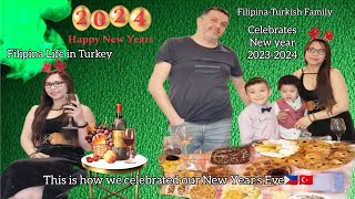 FILIPINATURKISH FAMILY CELEBRATES NEW YEAR 20232024 FilTurkVlog [upl. by Araek]