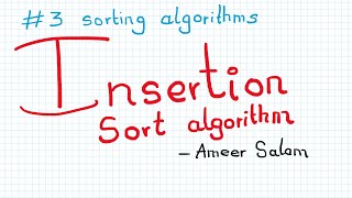 Insertion Sort  Sorting Algorithm  Explained [upl. by Ingold]