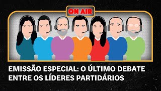 Emissão especial o último debate entre líderes partidários [upl. by Eydie]