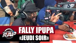 Fally Ipupa quotJeudi soirquot PlanèteRap [upl. by Ansela]