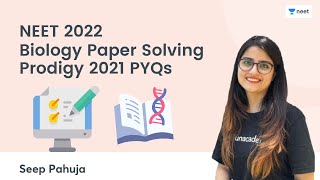 Unacademy Prodigy 2021 Mock Paper  Biology  NEET 2022  Unacademy NEET  Seep Pahuja [upl. by Nybor]