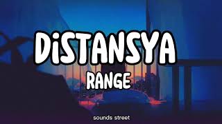 Distansya  Range  lyrics video [upl. by Dorman]