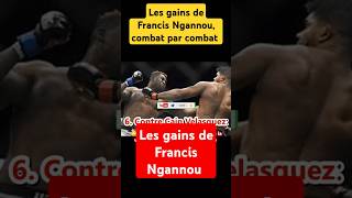 Les gains de Francis Ngannou combat par combat UFC PFL Ferreira Chaba infos [upl. by Elleivap]