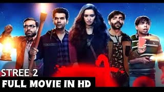 Stree 2 New 2024 Released Full Movie In Hindi Varun Dhawan amp Shraddha Kapoor New Movie I 1080p [upl. by Sharman]