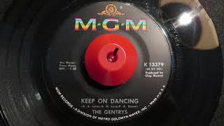 The Gentrys  Keep on Dancing  Vinyl 45 rpm  1965 [upl. by Nahshun145]