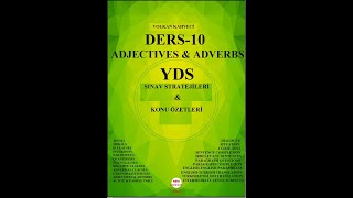 DERS10 ADJECTIVES amp ADVERBS Sıfatlar ve Zarflar Konu Anlatımı ve YDS YDT YÖKDİL Sınav Stratejileri [upl. by Yate]