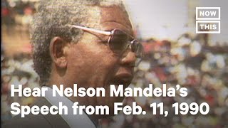 Nelson Mandela Gives Speech After Release From Prison on Feb 11 1990  NowThis [upl. by Sholes]