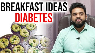 Diabetes Breakfast  Diabetic Breakfast Recipes  Dr Goutham Kumar [upl. by Ecaj]