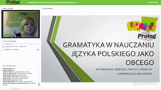 Gramatyka w nauczaniu języka polskiego jako obcego Webinarium dla nauczycieli [upl. by Aciras]