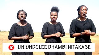 Uniondolee Dhambi Nitakase  Sauti Tamu Melodies Wimbo wa Kwaresma  Ash Wednesday  Lent [upl. by Emmeram]