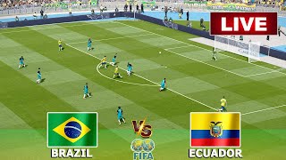 🔴LIVE BRAZIL VS ECUADOR LIVE STREAMING FULL MATCH FIFA WORLD CUP QUALIFYING CONMEBOL  eFOOTBALL [upl. by Norton]