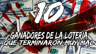 10 Ganadores de la lotería QUE TERMINARON MUY MAL [upl. by Lancaster]