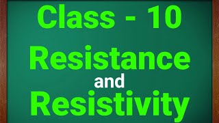 Resistance and Resistivity Best Explanation Ever  Class 10  Chapter 13 Electricity  Ncert  Cbse [upl. by Coady674]