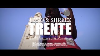 Tizzo x Shreez x Doomin x White Migz  Trente Clip Officiel Prod By AlexDaGr8 x DiceplayBeats [upl. by Ttreve]