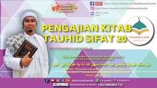 241007 Majlis Ta’lim Kitab Tauhid Sifat 20 [upl. by Algar]