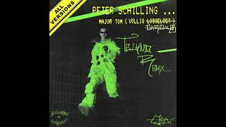 Peter Schilling  Major Tom Völlig losgelöst  Øssi Techno Remix [upl. by Ettelegna]