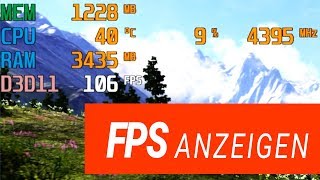 FPS anzeigen lassen  GUIDE  CPU  GPU Auslastung ingame mit MSI Afterburner [upl. by Richara]