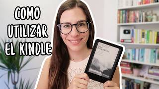 Cómo usar un Kindle tutorial completo para principiantes [upl. by Gilpin]