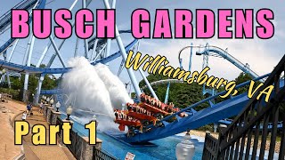 Busch Gardens Williamsburg Virginia Part 1 of 3 [upl. by Rekab708]