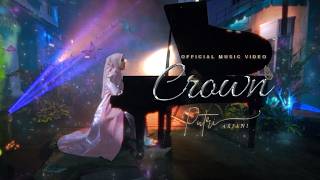 Putri Ariani  Crown Official Music Video [upl. by Nolat]