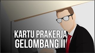 Cara Cek Lolos Kartu Pra Kerja Gelombang II Dibuka 20 April 2020 [upl. by Neoma]