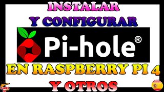 👉 INSTALAR PIHOLE en Raspberry Pi 4 y configuración [upl. by Fermin]