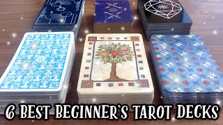 TOP 6 TAROT CARD DECKS FOR BEGINNERS 🔮 BEGINNER FRIENDLY TAROT CARDS [upl. by Retxab322]