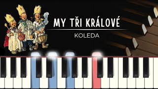 My tři králové jdeme k vám tutoriál  noty pro klavír  MIDI [upl. by Etnaik]