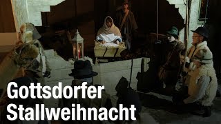 Die Stallweihnacht Gottsdorf  ein Gemeinschaftswerk [upl. by Matusow590]