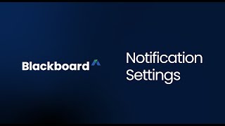 Notification Settings in Blackboard [upl. by Evol517]