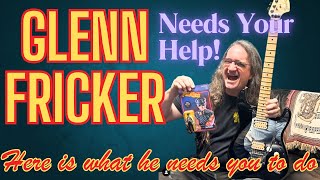 Glenn Fricker Needs Your Help [upl. by Pearline]