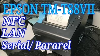 EPSON TMT88VII  UNBOXING REVIEW TEST PRINT KONEK QR LAN NFC [upl. by Trinity248]