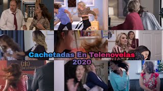 Las Mejores Cachetadas En Telenovelas 2020  Televisa [upl. by Eserehc]