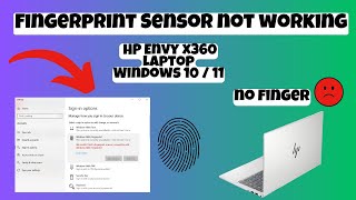 How to fix Fingerprint Sensor not working on HP Envy x360 Laptop Windows 10  11 [upl. by Avan722]