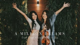 A Million Dreams OST The Greatest Showman Cover by Kezia Amelia amp Brigitta Cynthia [upl. by Anyad]