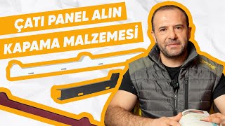 Çatı Panel Alın Kapama Malzemesi [upl. by Nydroj502]