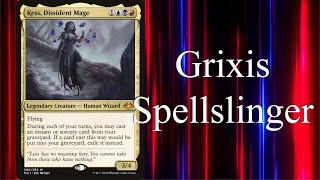 Lets Build a Grixis Spellslinger Commander Deck led by Kess Dissdent Mage [upl. by Ellesor]