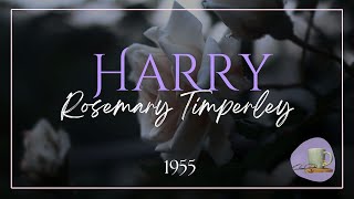 Harry  Rosemary Timperley  Audiocuento 🎧📖 [upl. by Ayoras328]