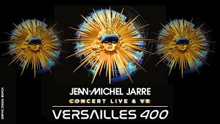 Jean Michel Jarre Mixed Reality Concert at 𝐕𝐄𝐑𝐒𝐀𝐈𝐋𝐋𝐄𝐒 𝟒𝟎𝟎 [upl. by Davy575]